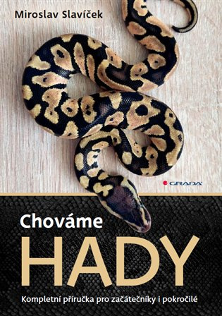 Chováme hady