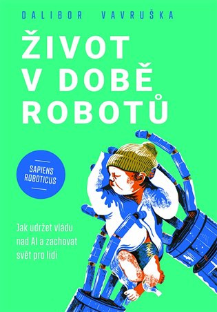Život v době robotů