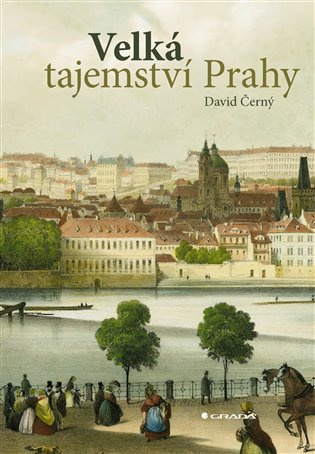 Velká tajemství Prahy