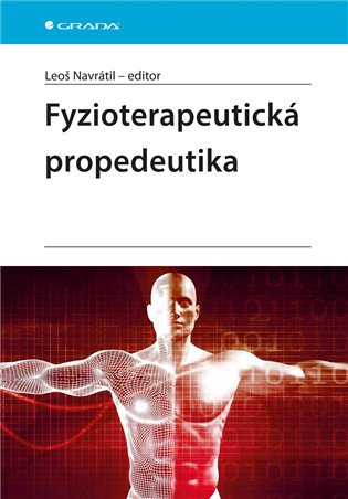 Fyzioterapeutická propedeutika