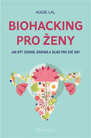 Biohacking pro ženy