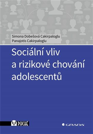 Sociální vliv a rizikové chování adolescentů