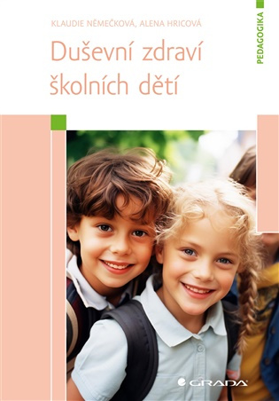 Duševní zdraví školních dětí