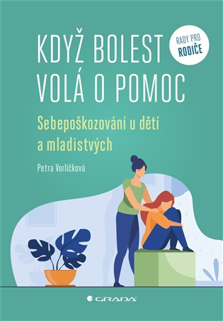 Když bolest volá o pomoc