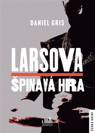 Larsova špinavá hra