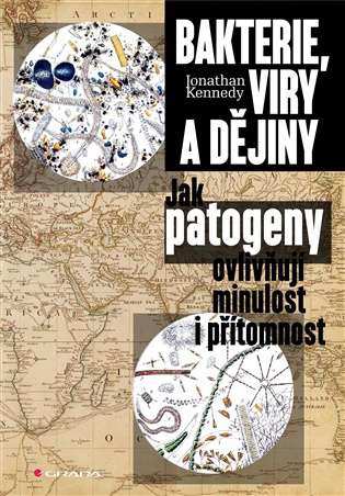 Bakterie, viry a dějiny