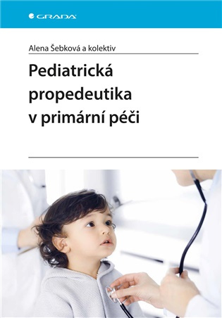 Pediatrická propedeutika v primární péči
