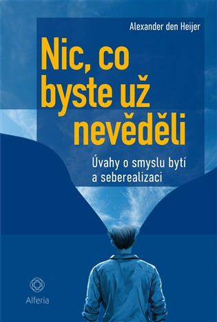 Nic, co byste už nevěděli