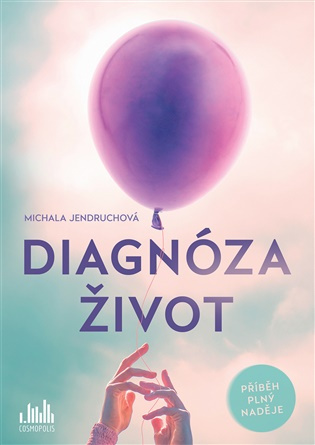 Diagnóza život