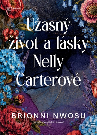 Úžasný život a lásky Nelly Carterové