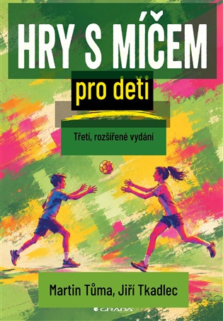 Hry s míčem pro děti