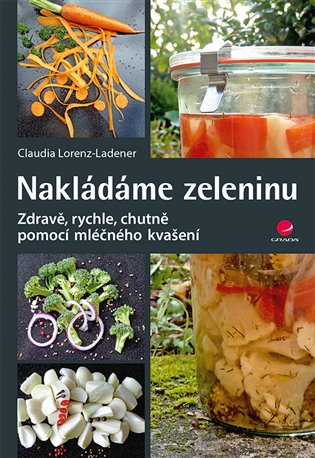 Nakládáme zeleninu