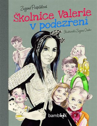 Školnice Valerie v podezření