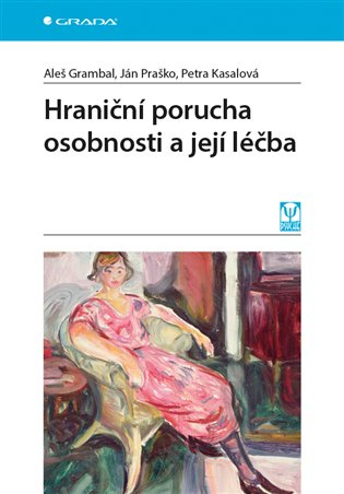 Hraniční porucha osobnosti a její léčba