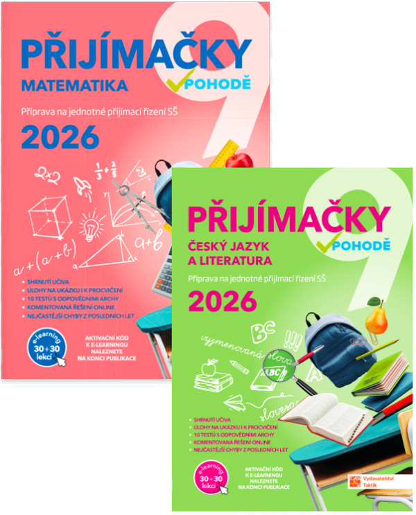 Sada – Přijímačky 9 Český jazyk a literatura + E-learning 2026 + Přijímačky 9 Matematika + E-learning 2026 TAKTIK International, s.r.o