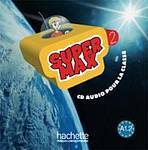 SUPER MAX 2 AUDIO CD CLASSE Hachette