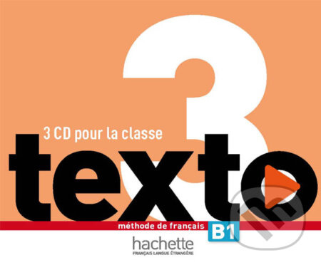 Texto 3 : CD audio classe - audiokniha z kategorie Jazykové učebnice a slovníky