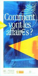 COMMENT VONT LES AFFAIRES? AUDIO CD ELEVE  Hachette
