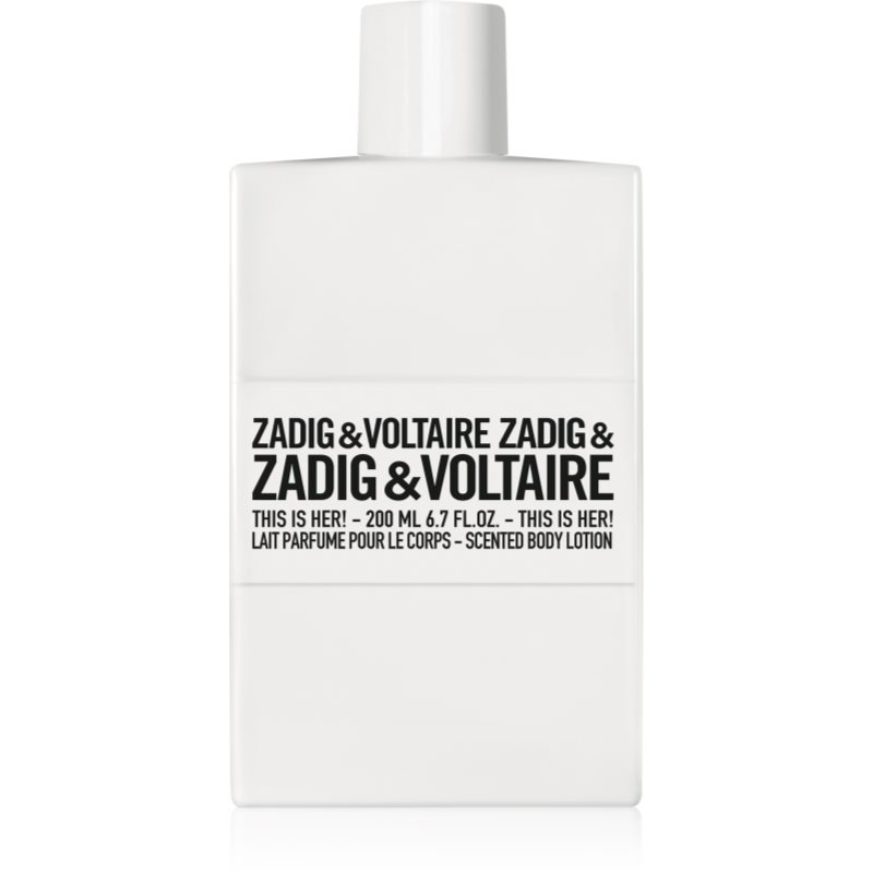 ZADIG&VOLTAIRE THIS IS HER! tělové mléko pro ženy 200 ml