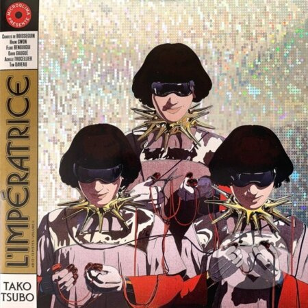 L´Imperatrice: Tako Tsubo - L´Imperatrice