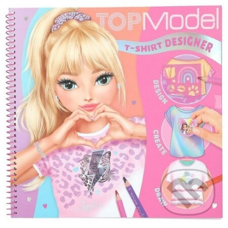 Cvičebnica dizajnu tričiek Top Model - Louise (Top Model - T-shirt designer - Louise) - kniha z kategorie Omalovánky, vystřihovánky, papír