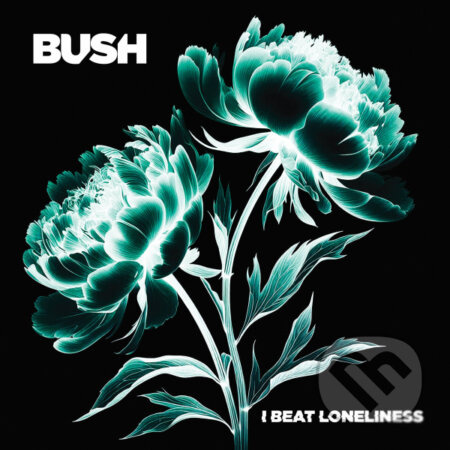 Bush:  I Beat Loneliness LP (2 LP) - Bush