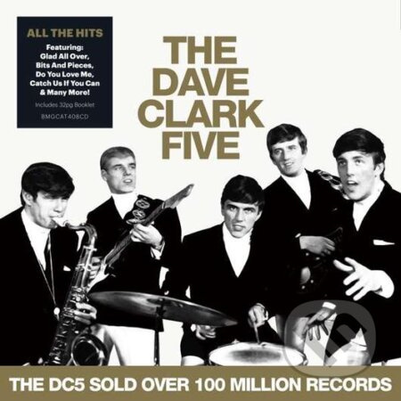 The Dave Clark Five: All The Hits - The Dave Clark Five