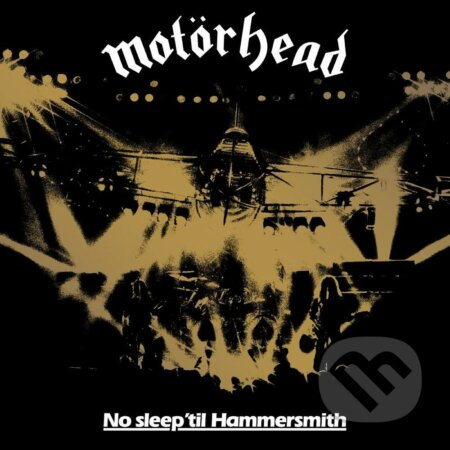 Motorhead: No Sleep 'Til Hammersmith Deluxe 4CD (40th Anniversary Deluxe Edition 4CD Boxset)