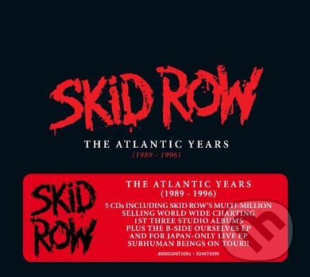 Skid Row: The Atlantic Years (1989 - 1996) (5 CD) - Skid Row