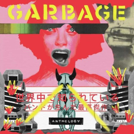 Garbage: Anthology (2CD) - Garbage