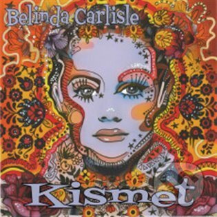 Belinda Carlisle: Kismet - Belinda Carlisle
