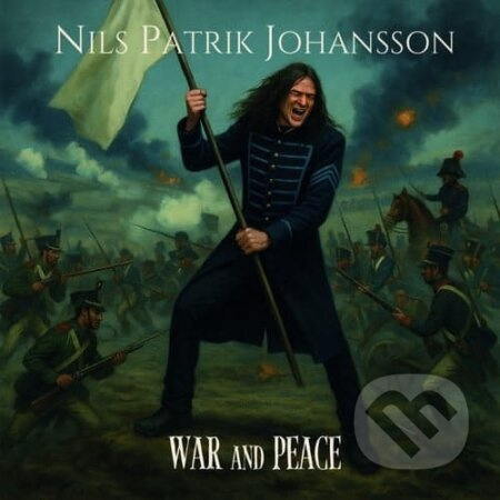Nils Patrik Johansson: War And Peace CD - Nils Patrik Johansson, Nils Patrik Johansson