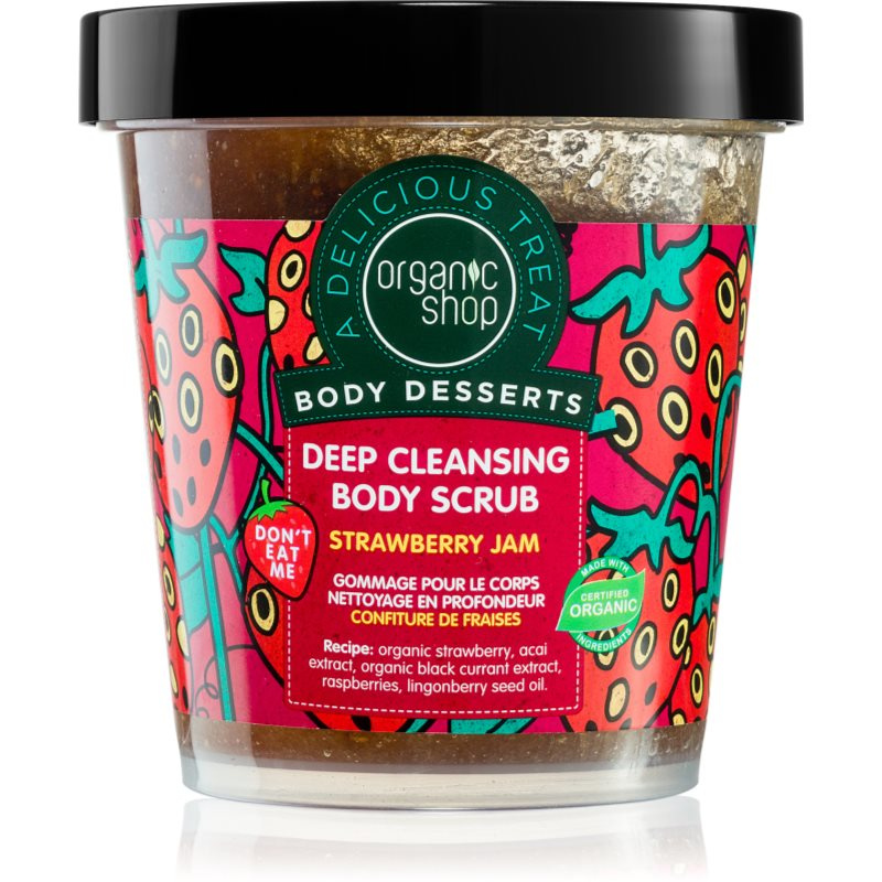 Organic Shop Body Desserts Strawberry Jam hloubkově čisticí peeling na tělo 450 ml