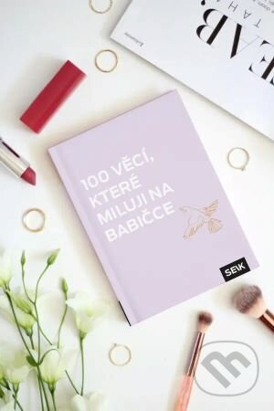 100 věcí, které miluji na babičce - Paula Helena Kuklane