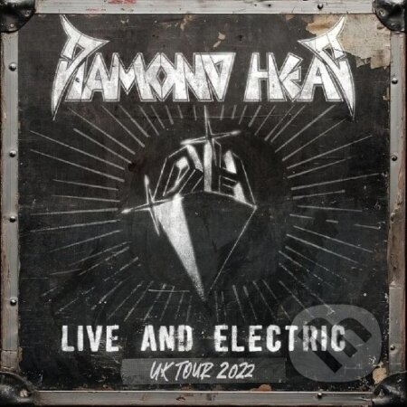 Diamond Head:  Live And Electric - Diamond Head