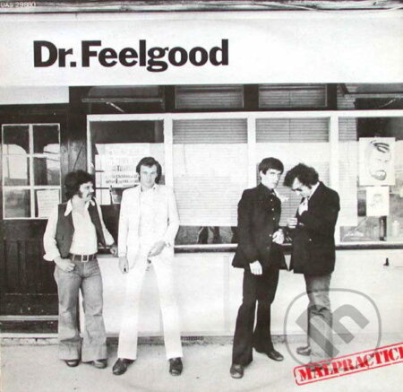 Dr. Feelgood:  Malpractice LP - Dr. Feelgood