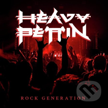 Heavy Pettin:  Rock Generation - Heavy Pettin, Heavy Pettin
