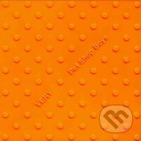 Pet Shop Boys:  Very - Pet Shop Boys