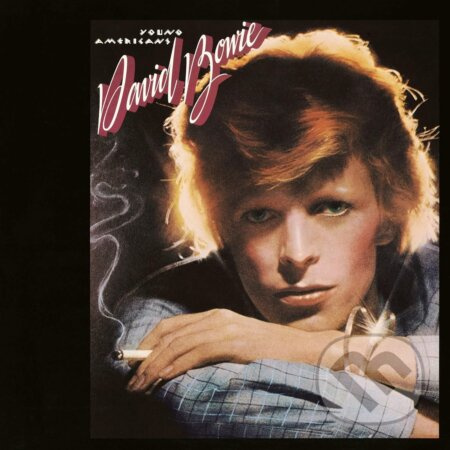 David Bowie: Young Americans - David Bowie, David Bowie