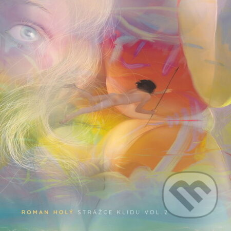 Roman Holý:  Strážce klidu Vol.2 (LP) - Roman Holý, Roman Holý