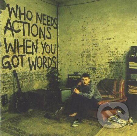 Plan B: Who Needs Actions When You Got Words - Plan B