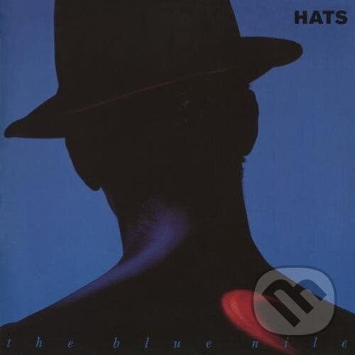 The Blue Nile:  Hats - The Blue Nile