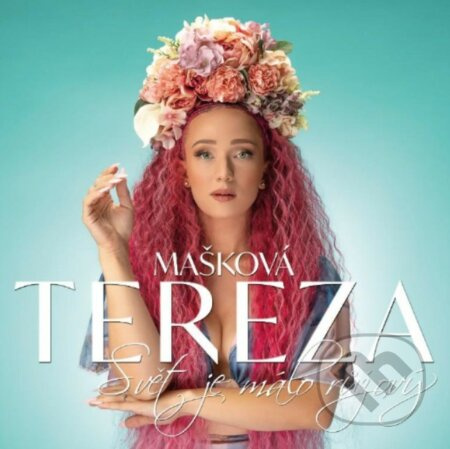 Svět je málo růžový - Tereza Mašková