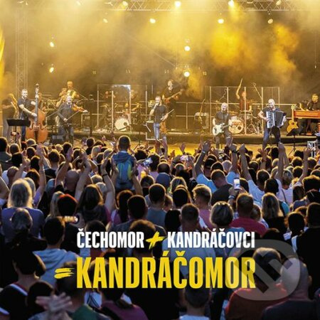 Kandráčomor (Live) - Čechomor, Kandráčovci