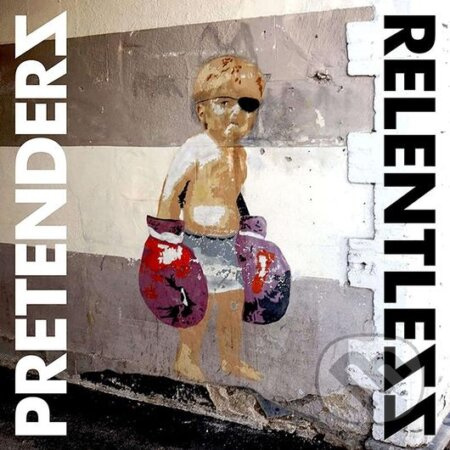 Pretenders: Relentles - Pretenders