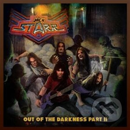 Jack Starr:  Out of the Darkness Part Ii - Jack Starr