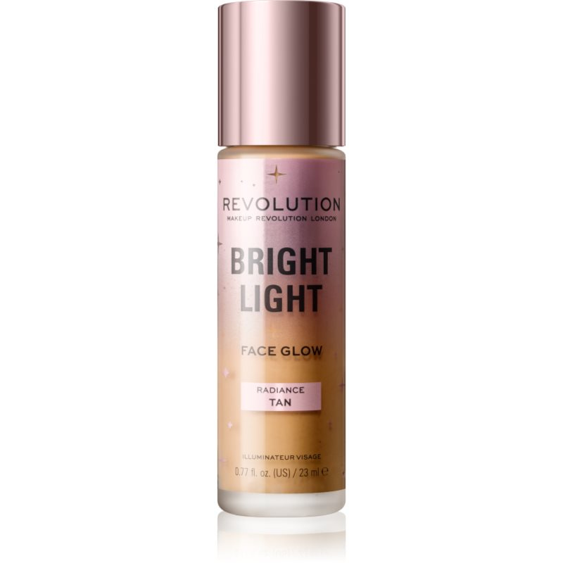 Makeup Revolution Bright Light Face Glow rozjasňující tónovací fluid odstín Radiance Tan 23 ml