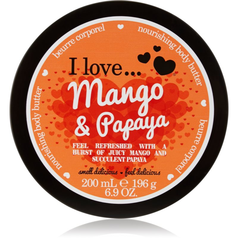 I Love Mango & Papaya tělové máslo 200 ml