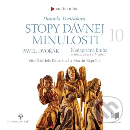 Stopy dávnej minulosti 10 (o láske, práci a histórii) - audiokniha z kategorie Historie