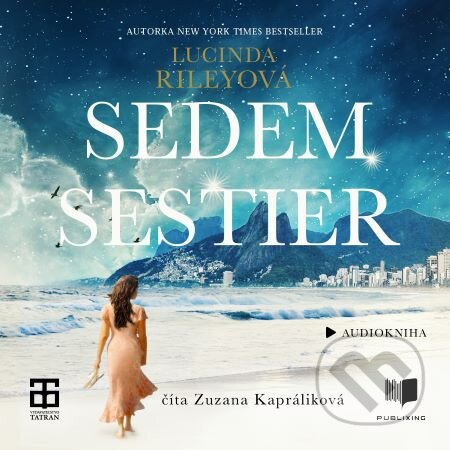 Sedem sestier - Lucinda Riley - audiokniha z kategorie Společenská beletrie
